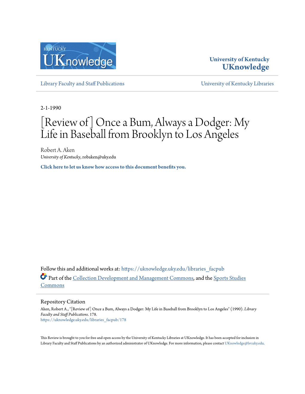 Once a Bum, Always a Dodger: My Life in Baseball from Brooklyn to Los Angeles Robert A