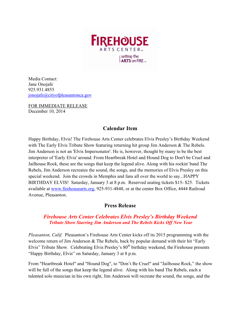 Calendar Item Press Release Firehouse Arts Center Celebrates Elvis Presley's Birthday Weekend