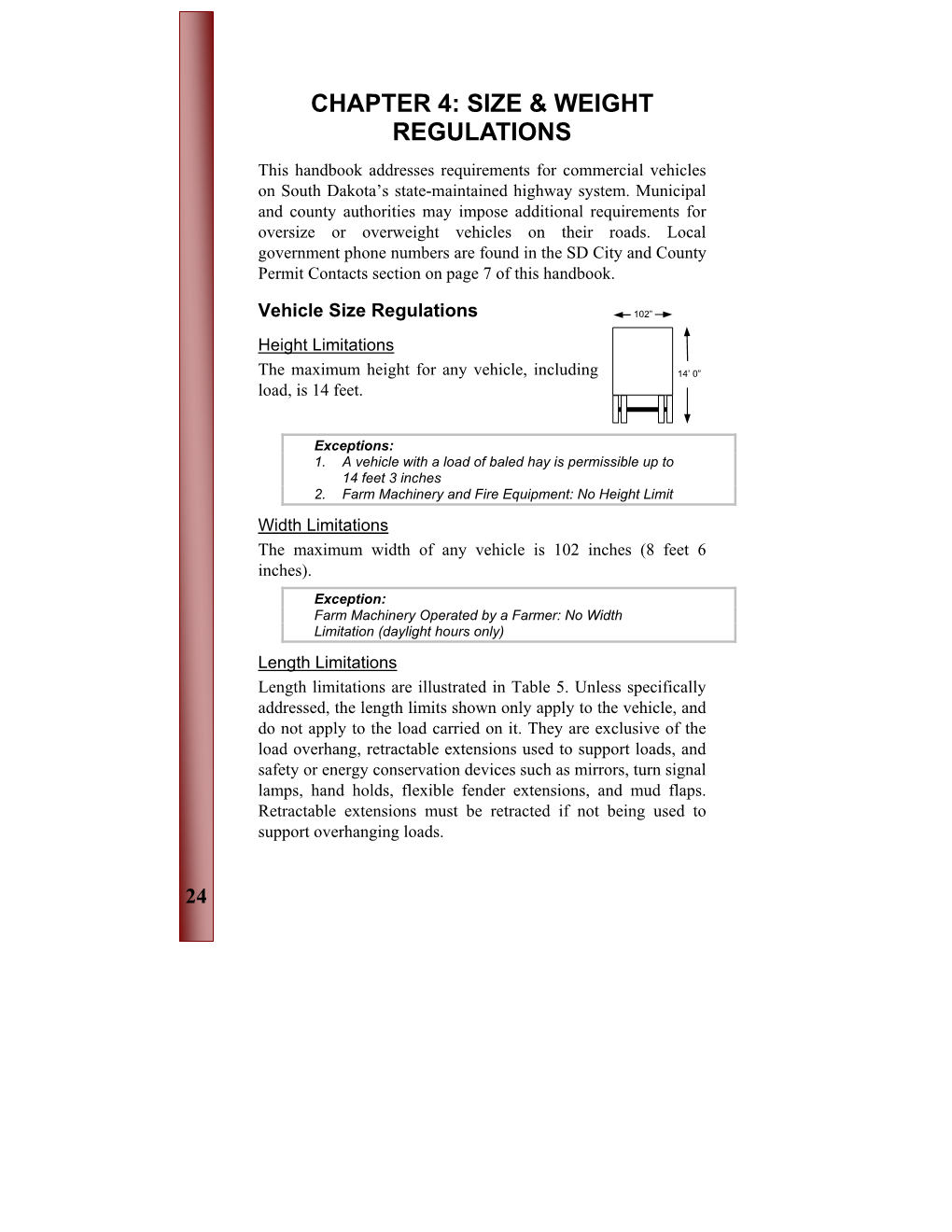 Chapter 4: Size & Weight Regulations