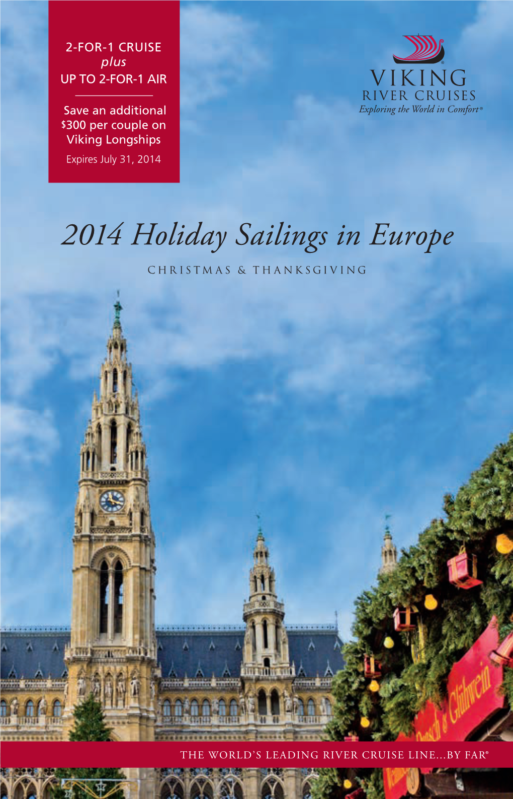 2014 Holiday Sailings in Europe