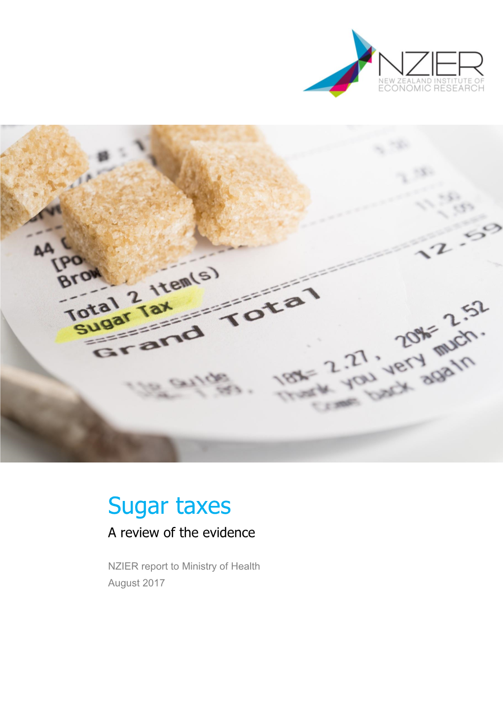 Sugar Taxes: a Review of the Evidence