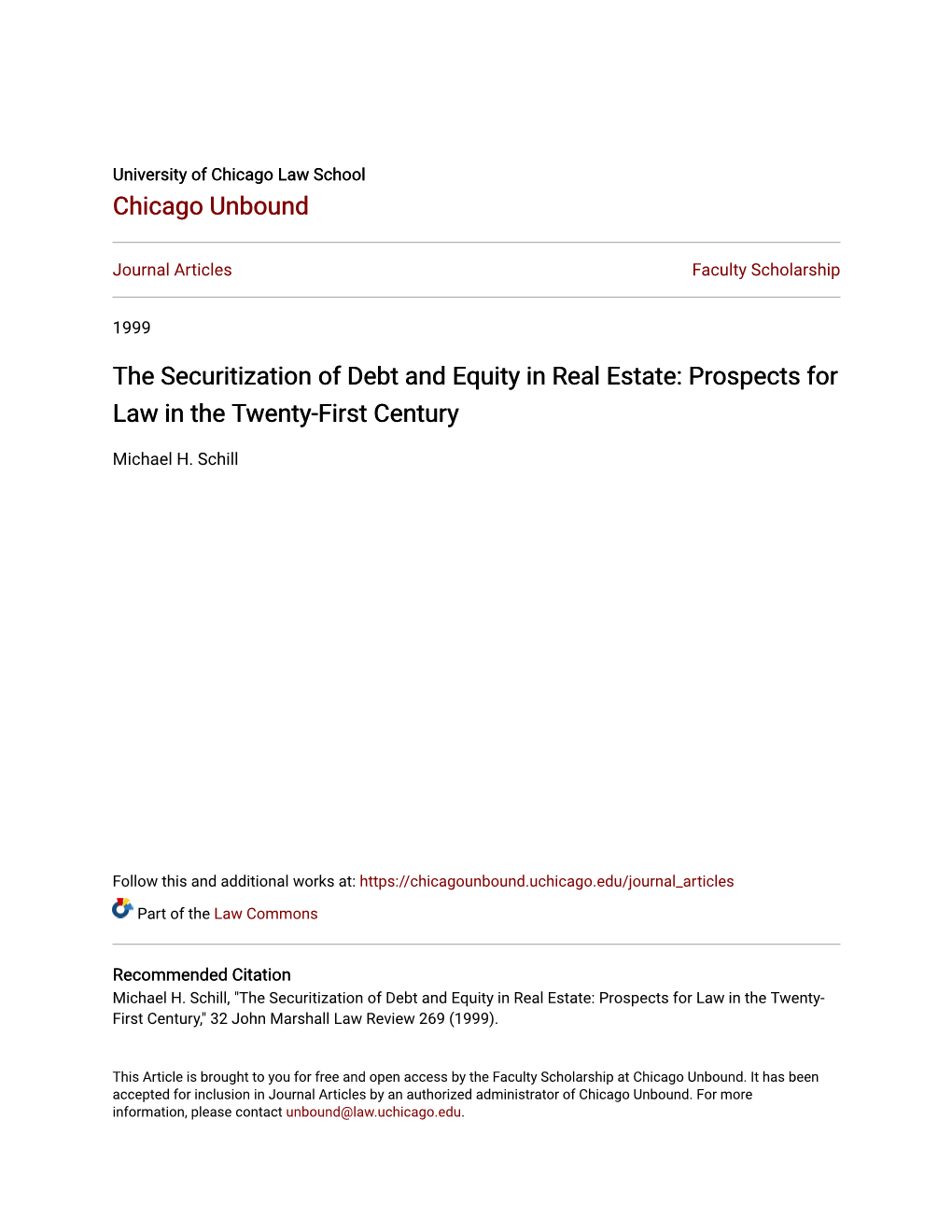 The Securitization of Debt and Equity in Real Estate: Prospects for Law in the Twenty-First Century