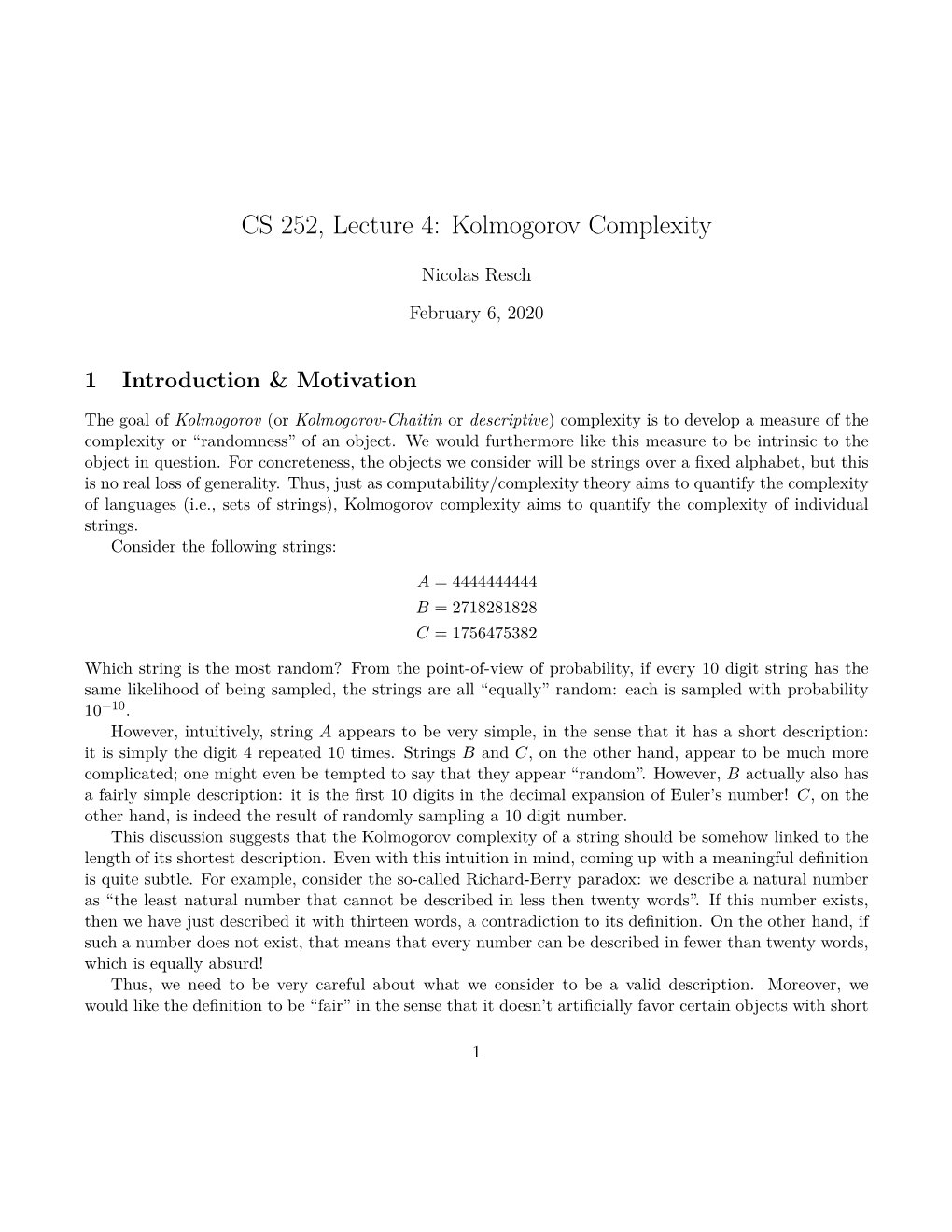 CS 252, Lecture 4: Kolmogorov Complexity