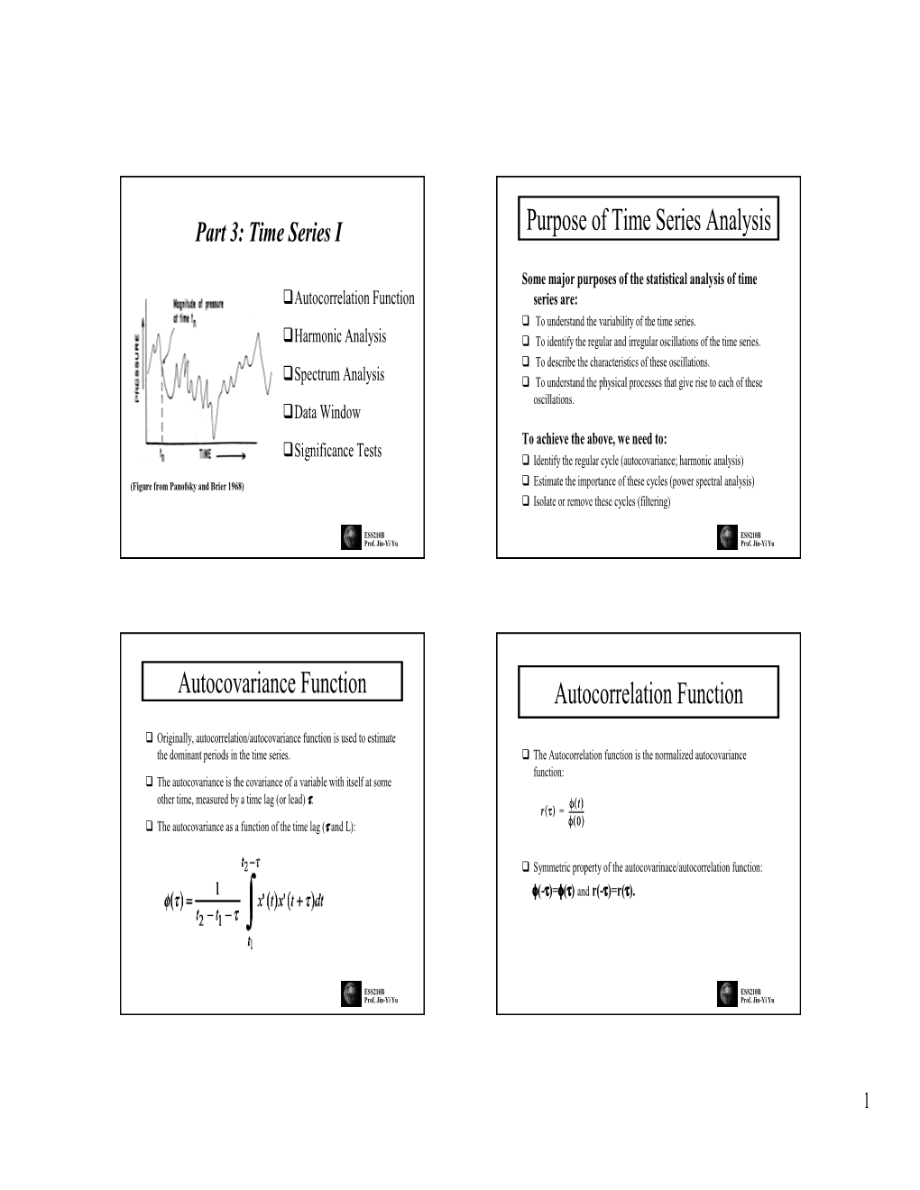 Purpose of Time Series Analysis Autocovariance Function