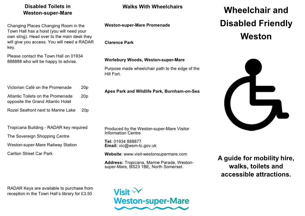 Wheelchair and Disabled Friendly Weston