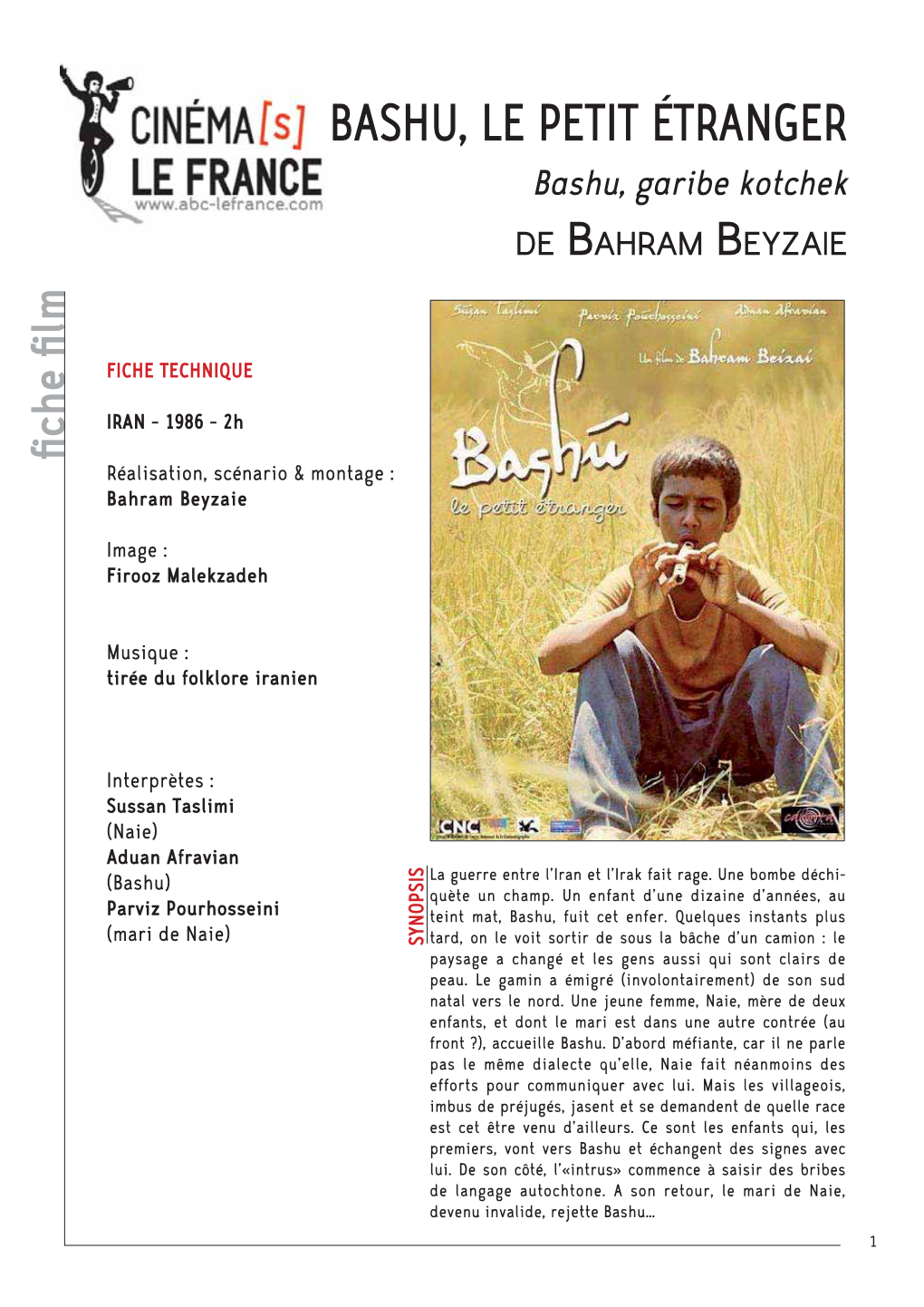 Bashu, Le Petit Étranger