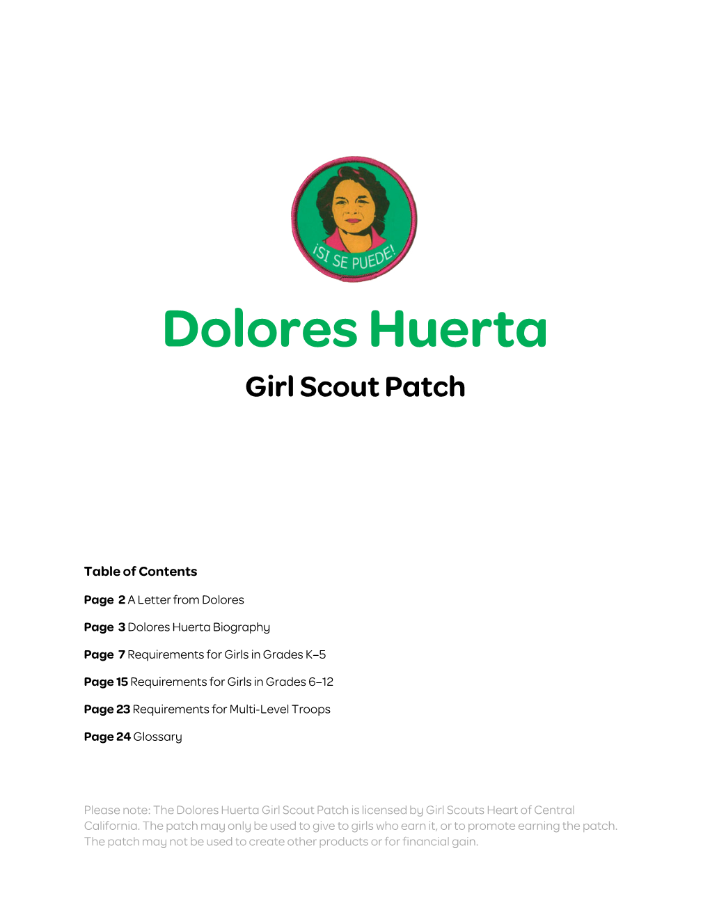 Dolores Huerta Girl Scout Patch