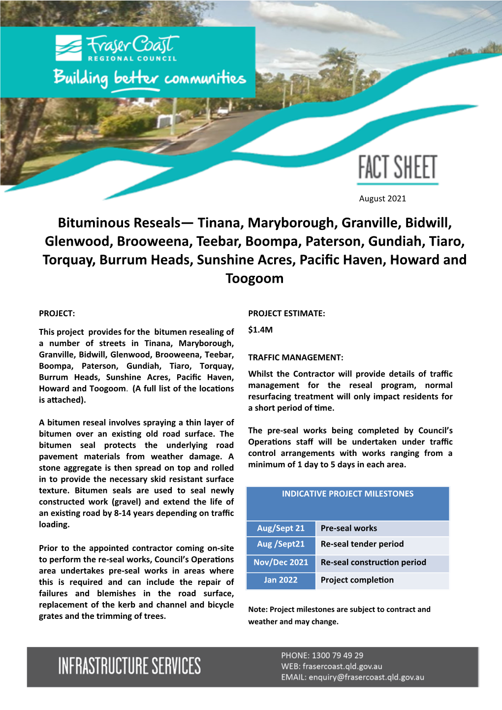 Bituminous Reseals— Tinana, Maryborough, Granville, Bidwill