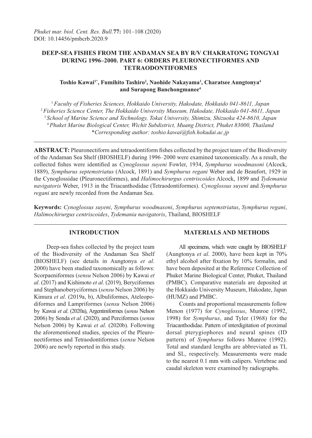 Phuket Mar. Biol. Cent. Res. Bull.77: 101–108 (2020) DOI: 10.14456/Pmbcrb.2020.9