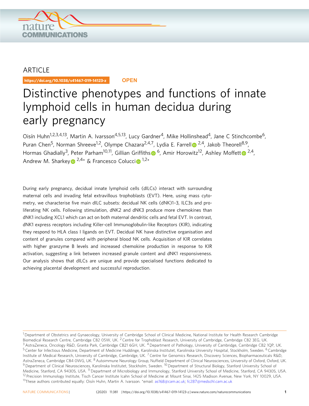 Distinctive Phenotypes and Functions of Innate Lymphoid Cells in Human Decidua During Early Pregnancy