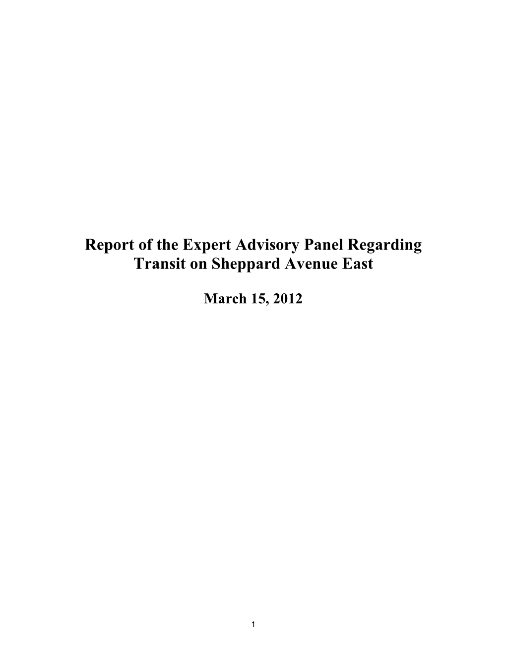 Report of the Expert Advisory Panel Regarding Transit on Sheppard Avenue East