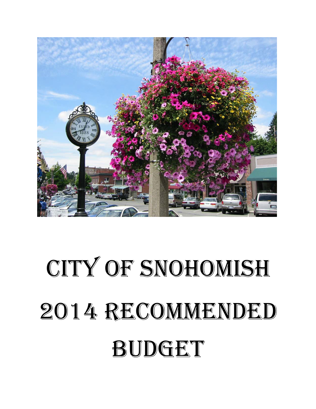 City of Snohomish 2014 Recommended Budget Table of Contents