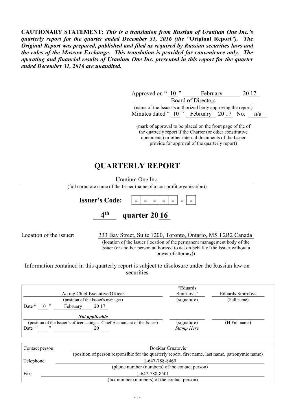 Quarterly Report for the Quarter Ended December 31, 2016 (The “Original Report”)