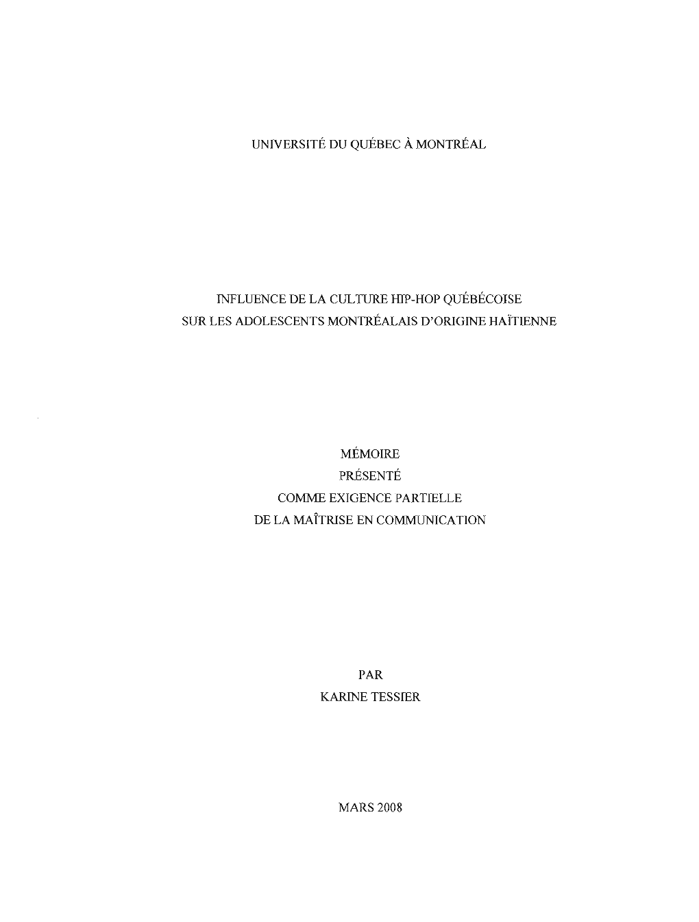 Influence De La Culture Hip-Hop Québécoise Sur Les Adolescents Montréalais D'origine Haïtienne