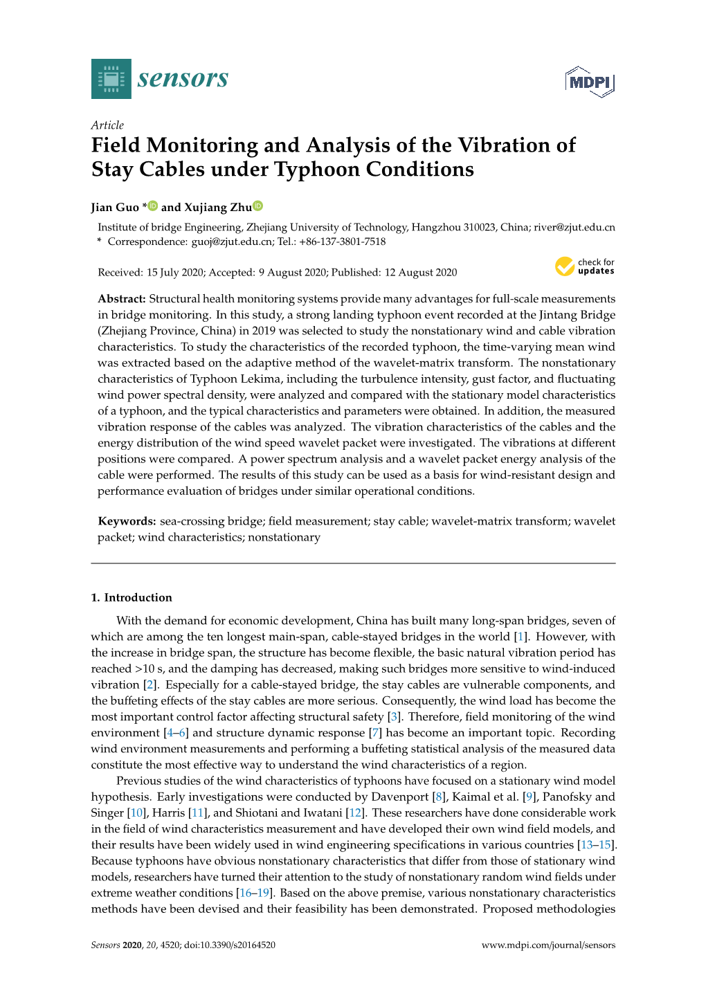 Field Monitoring and Analysis of the Vibration of Stay Cables Under Typhoon Conditions