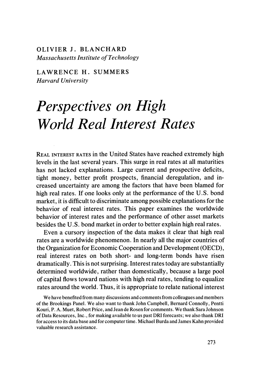 Perspectives on High World Real Interest Rates