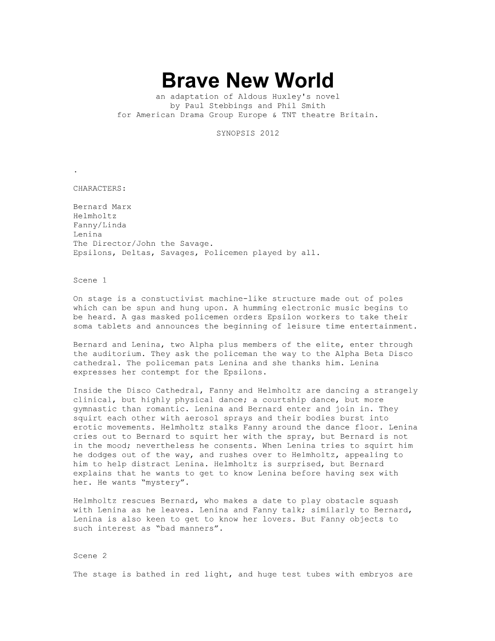 Brave New World s4