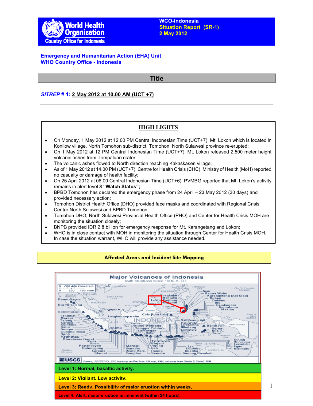 1 HIGH LIGHTS Affected Areas and Incident Site Mapping