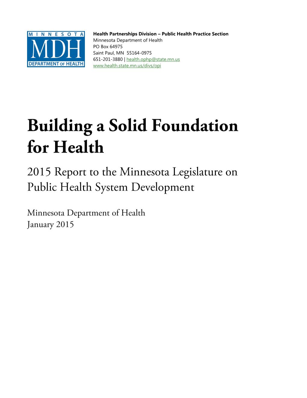 Building a Solid Foundation for Health: 2015 Report to the Minnesota Legislature on Public Health System Development