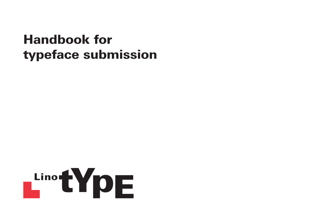 Handbook for Typeface Submission