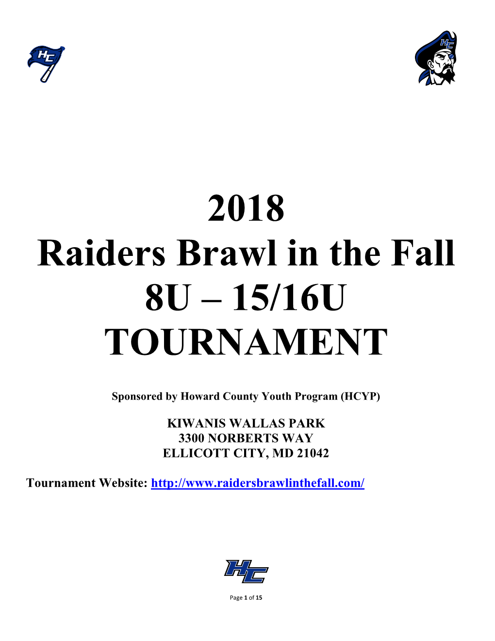 2018 Raiders Brawl in the Fall 8U – 15/16U TOURNAMENT