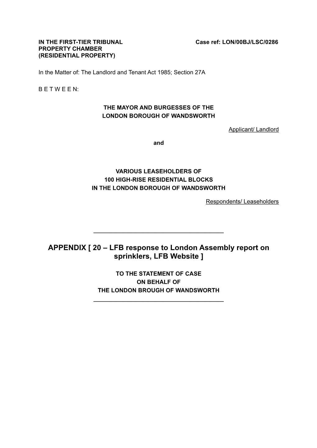 APPENDIX [ 20 – LFB Response to London Assembly Report on Sprinklers, LFB Website ]