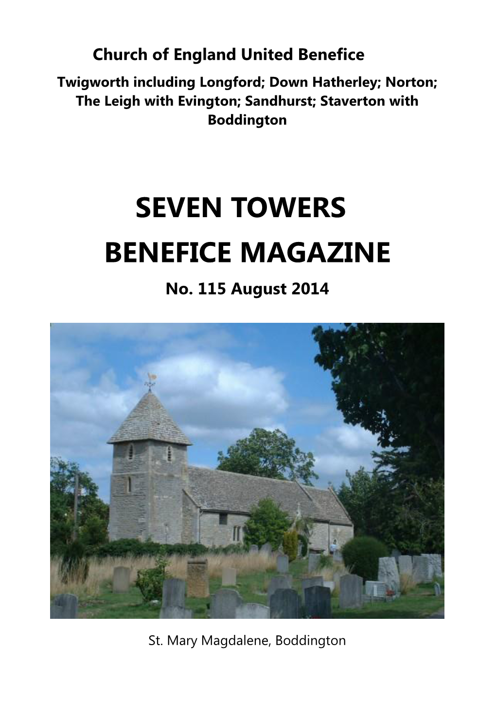 SEVEN TOWERS BENEFICE MAGAZINE No