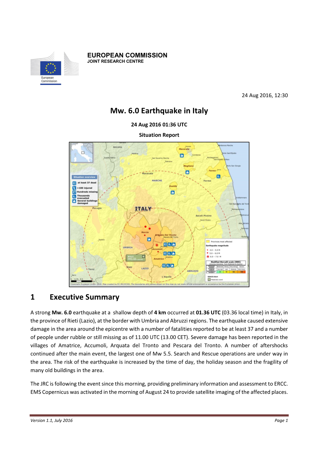 Mw. 6.0 Earthquake in Italy 1 Executive Summary