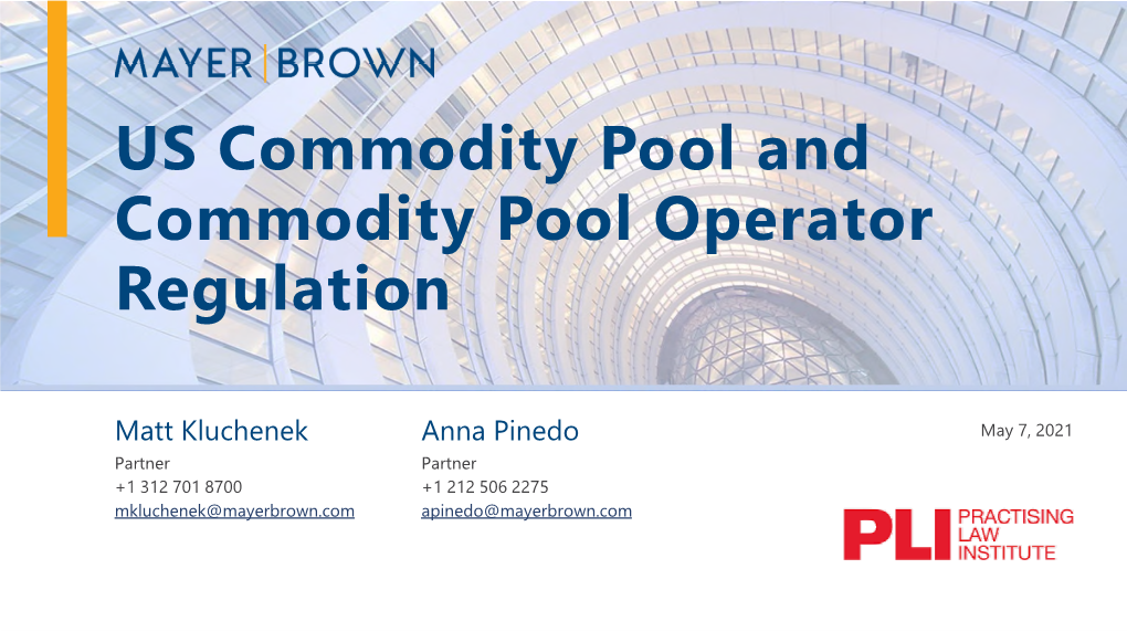 US Commodity Pool and Commodity Pool Operator Regulation