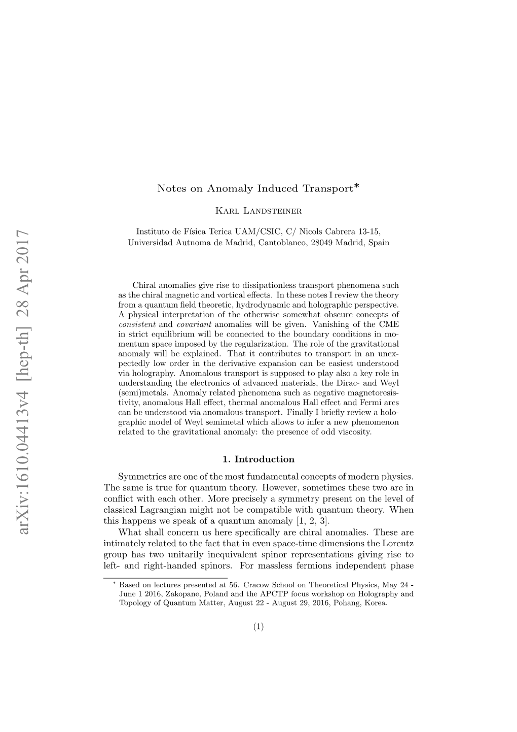 Arxiv:1610.04413V4 [Hep-Th] 28 Apr 2017 What Shall Concern Us Here Speciﬁcally Are Chiral Anomalies