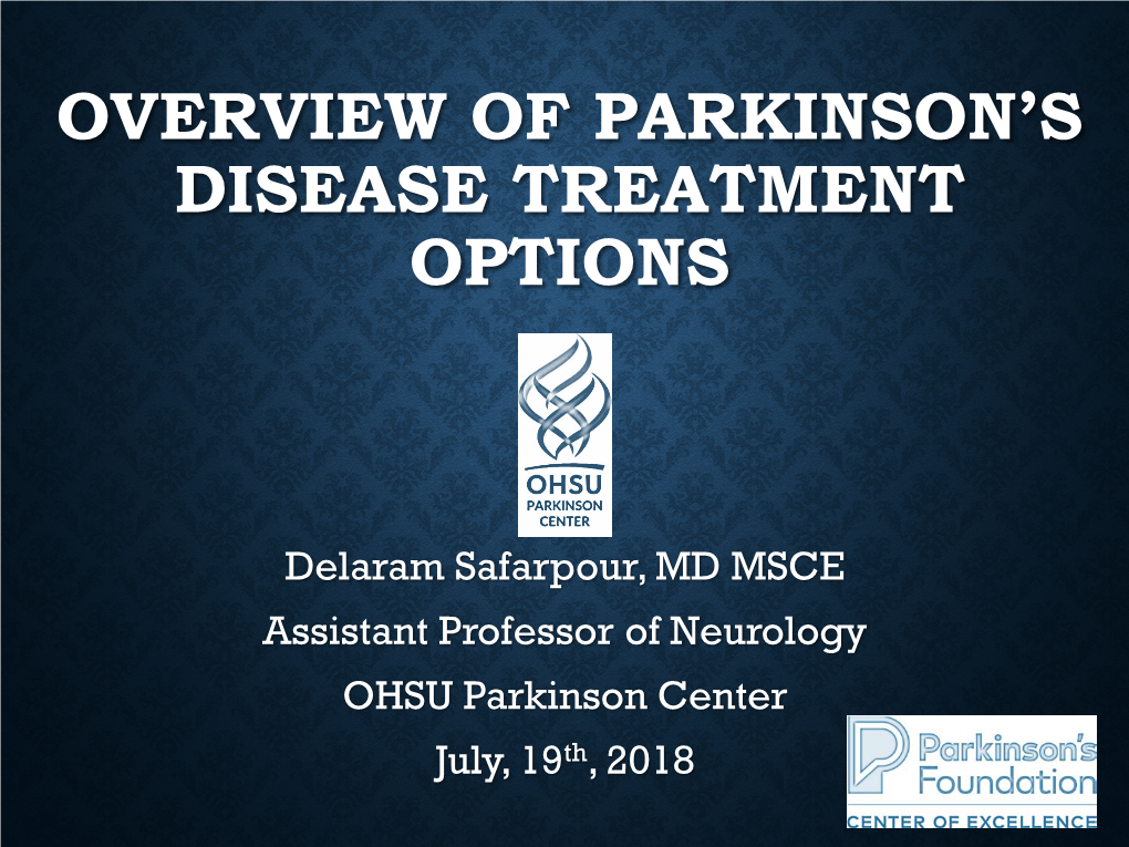 Overview of Parkinson's Disease Treatment Options