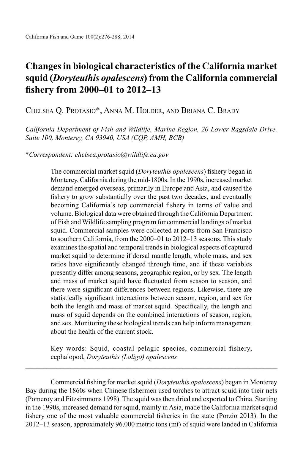 Doryteuthis Opalescens) from the California Commercial Fishery from 2000–01 to 2012–13