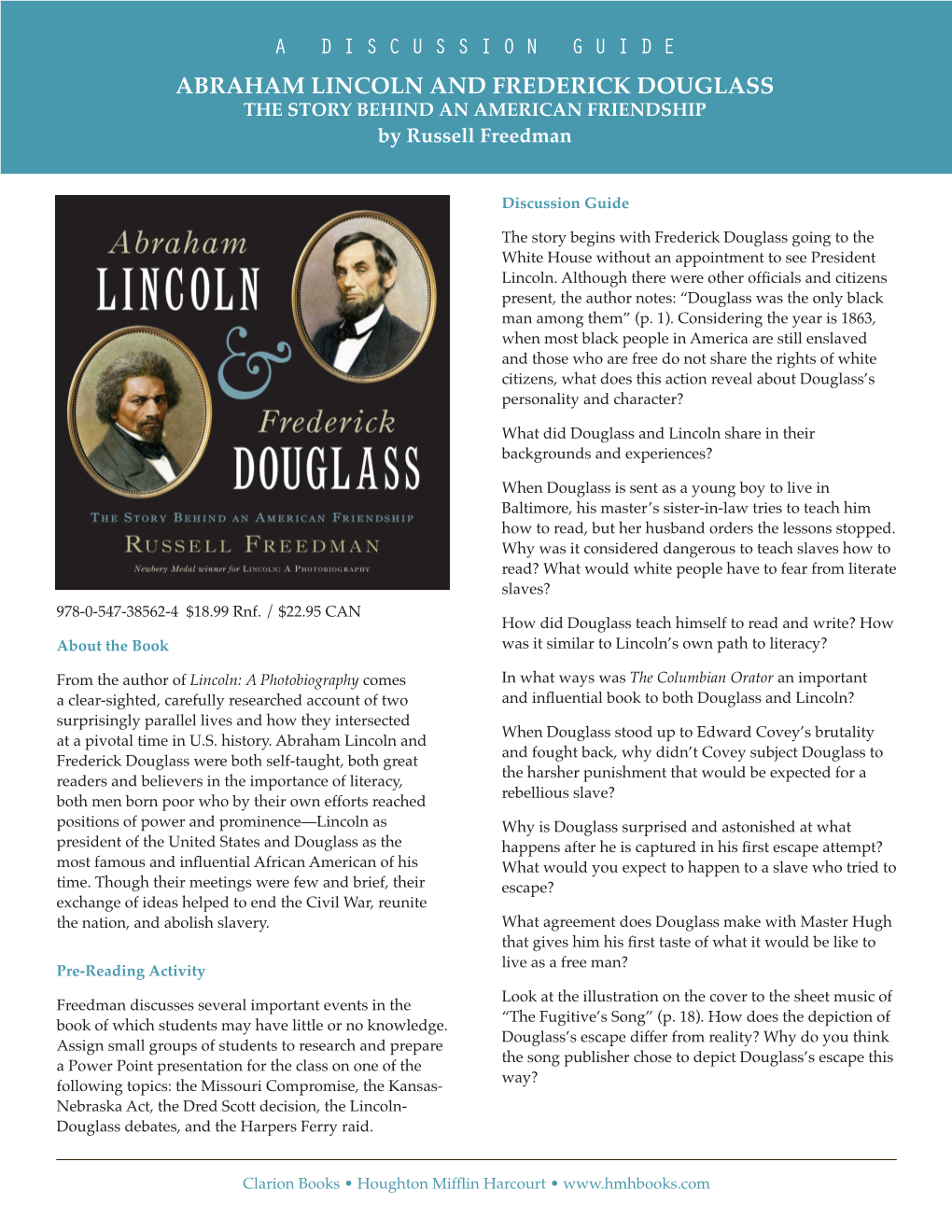 Abraham Lincoln and Frederick Douglass the Story Behind an American Friendship by Russell Freedman