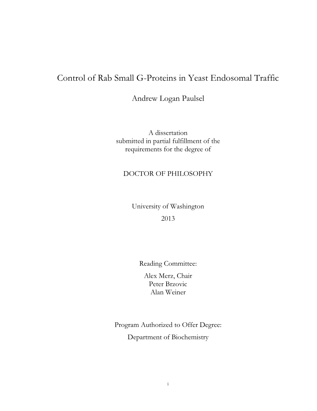 Control of Rab Small G-Proteins in Yeast Endosomal Traffic