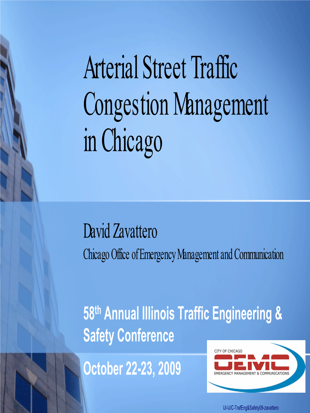 Arterial Street Traffic Congestion Management in Chicago