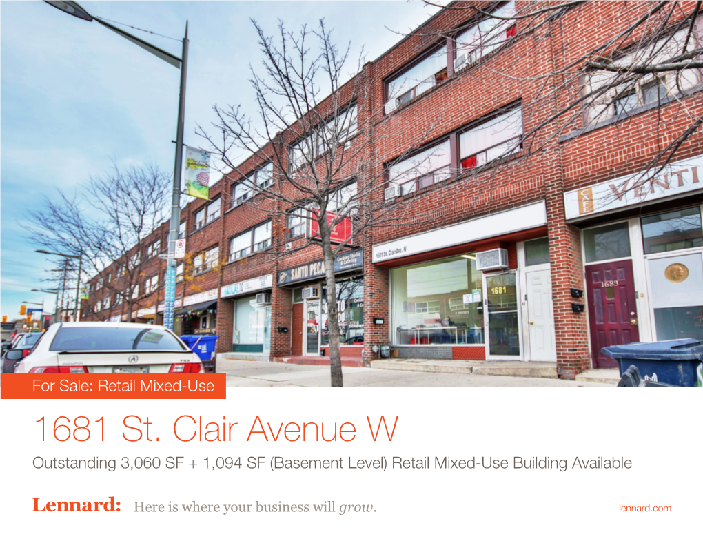 1681 St. Clair Avenue W Outstanding 3,060 SF + 1,094 SF (Basement Level) Retail Mixed-Use Building Available