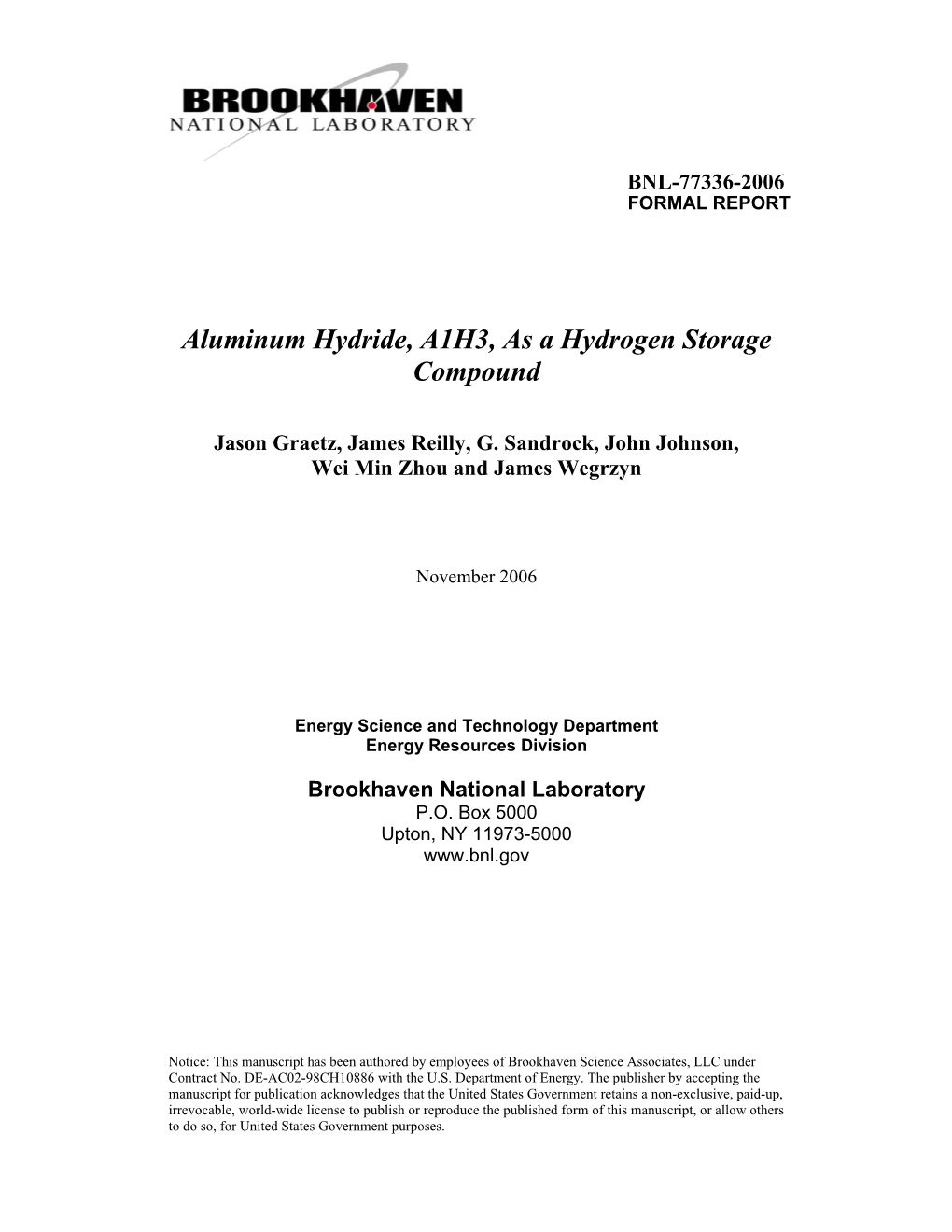 ALUMINUM HYDRIDE, Alh3, AS a HYDROGEN STORAGE COMPOUND