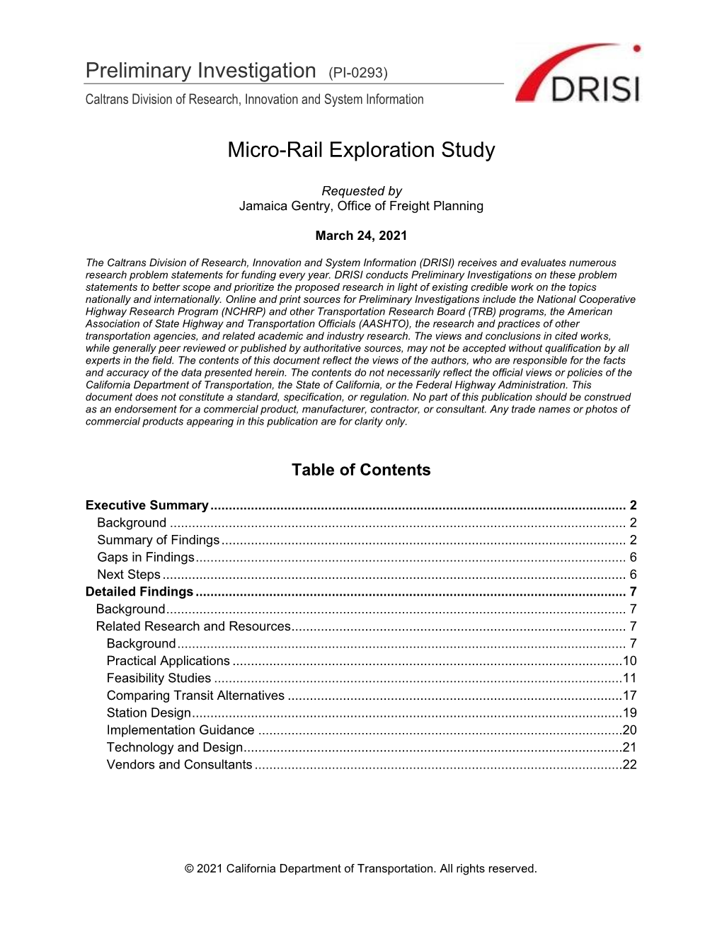 Micro-Rail Exploration Study Preliminary Investigation