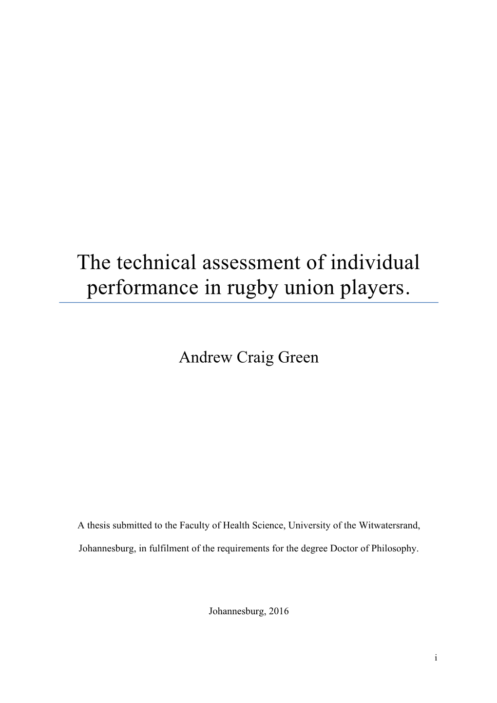 The Technical Assessment of Individual Performance in Rugby Union Players