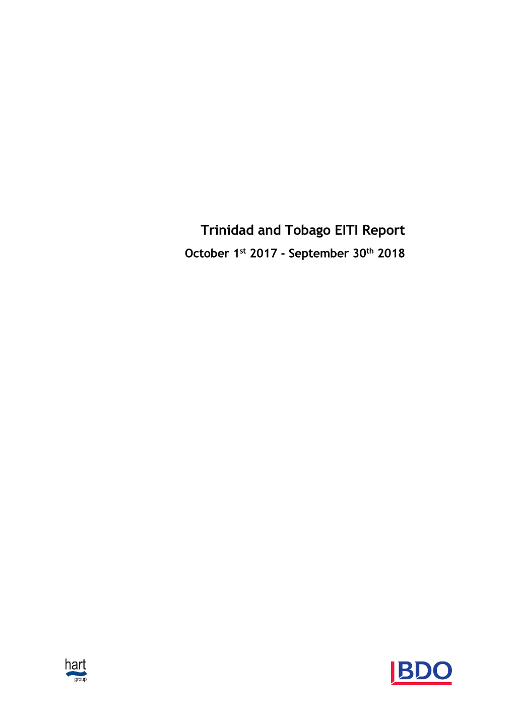Trinidad and Tobago EITI Report October 1St 2017 - September 30Th 2018