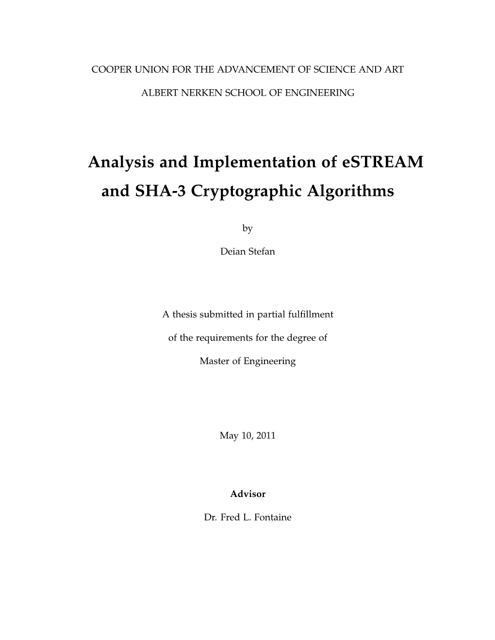 Analysis and Implementation of Estream and SHA-3 Cryptographic Algorithms