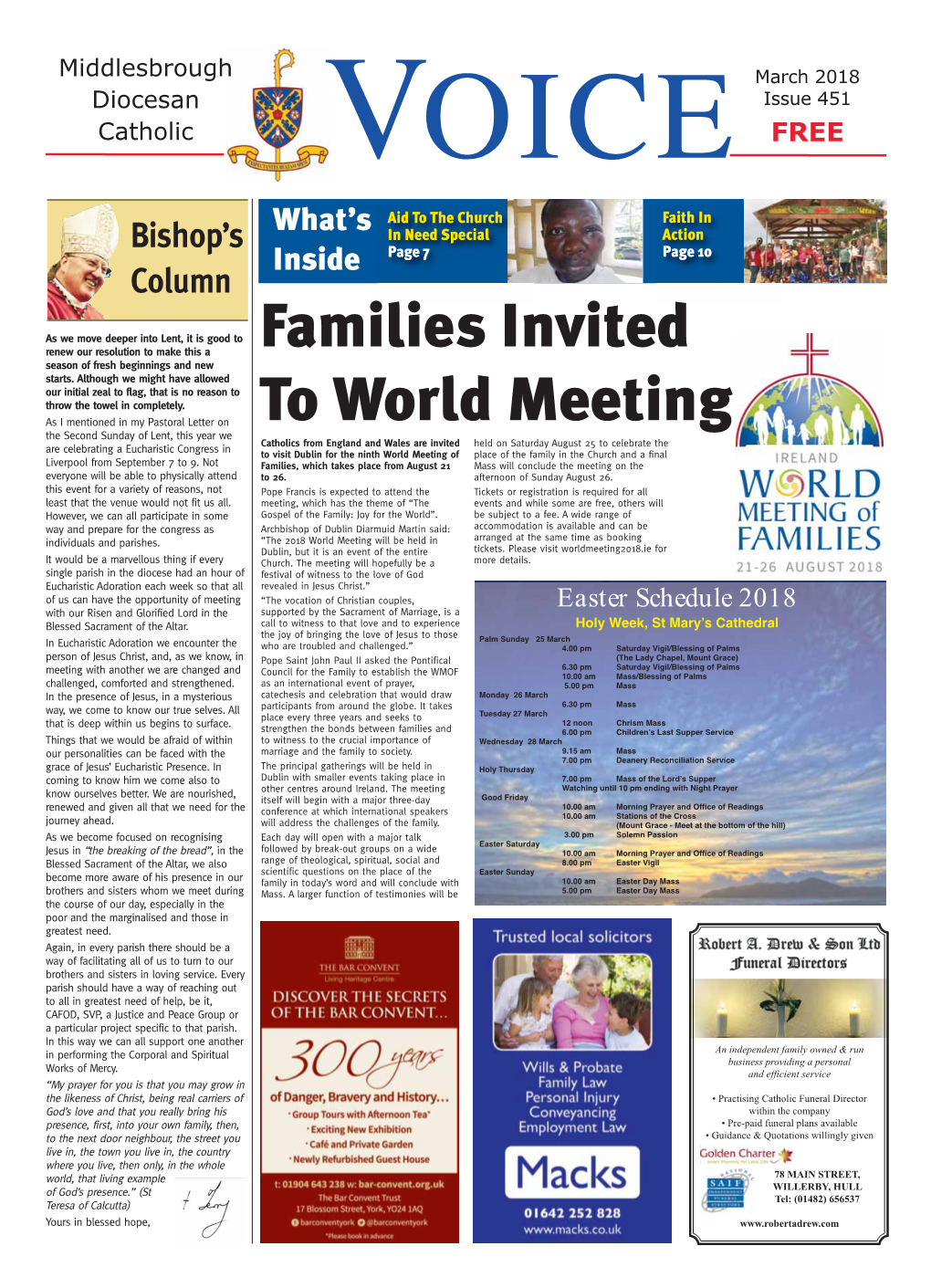 March 2018 Diocesan Issue 451 Catholic VOICE FREE What’S Aid to the Church Faith in Bishop’S in Need Special Action Inside Page 7 Page 10 Column