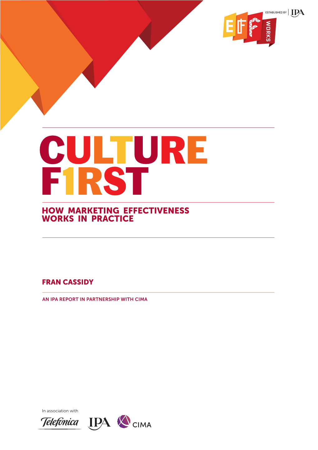 Culture First How Marketing Effectiveness Works in Practice