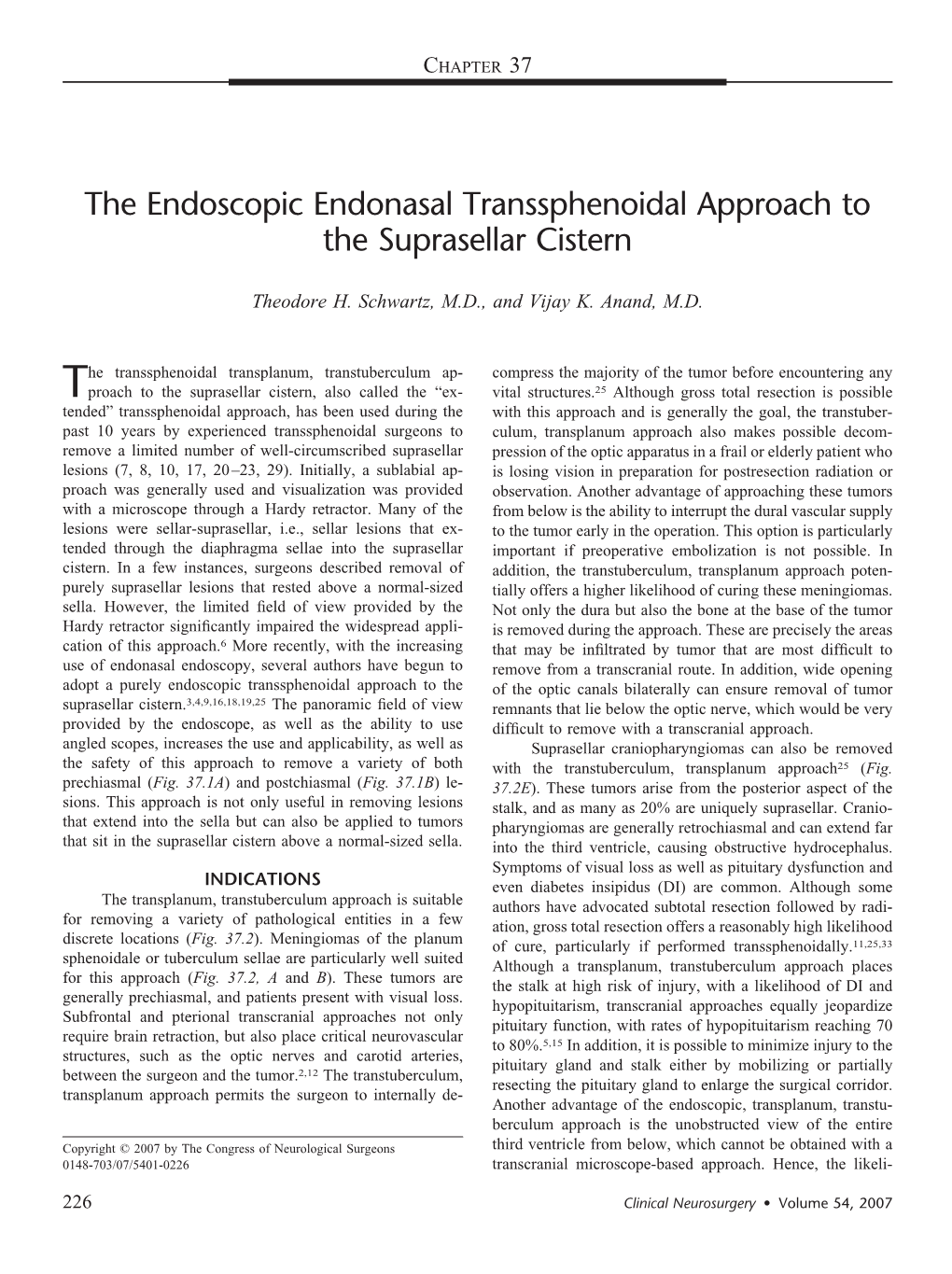 The Endoscopic Endonasal Transsphenoidal Approach to the Suprasellar Cistern