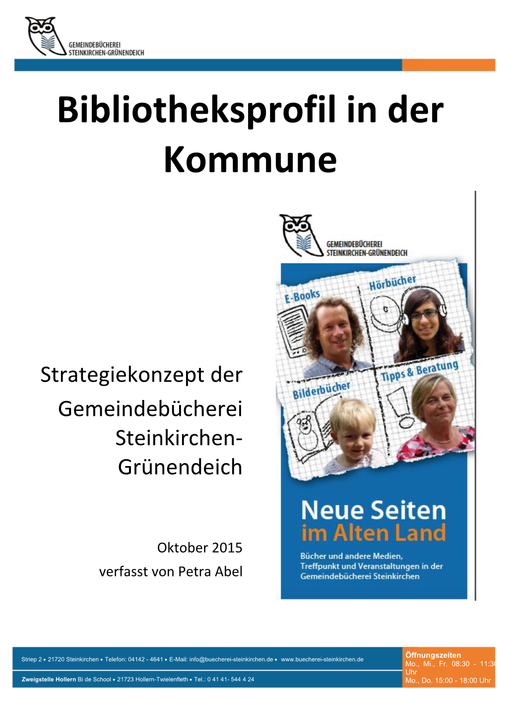 Bibliotheksprofil in Der Kommune