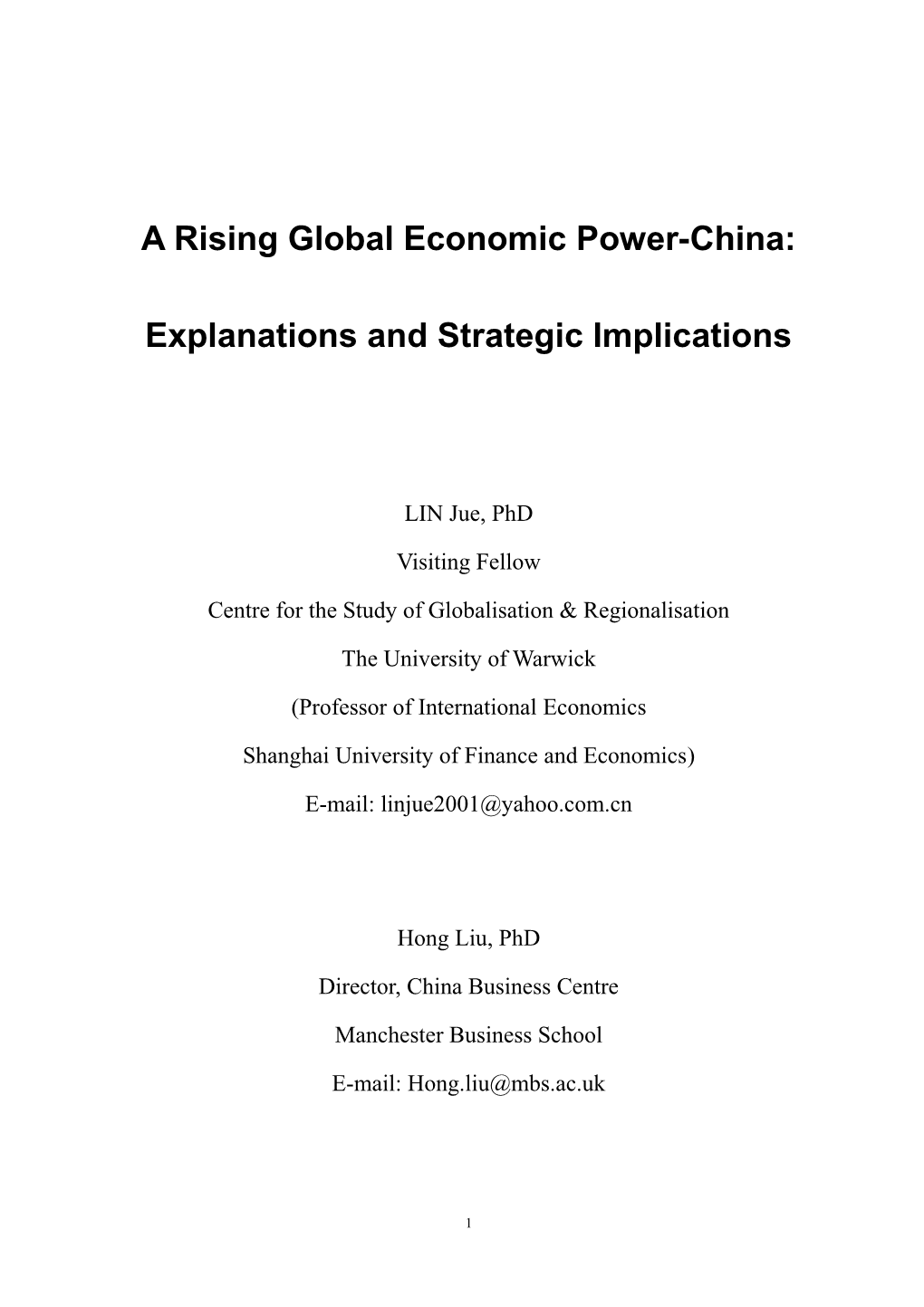 A Rising Global Economic Power-China: Explanations and Strategic Implications