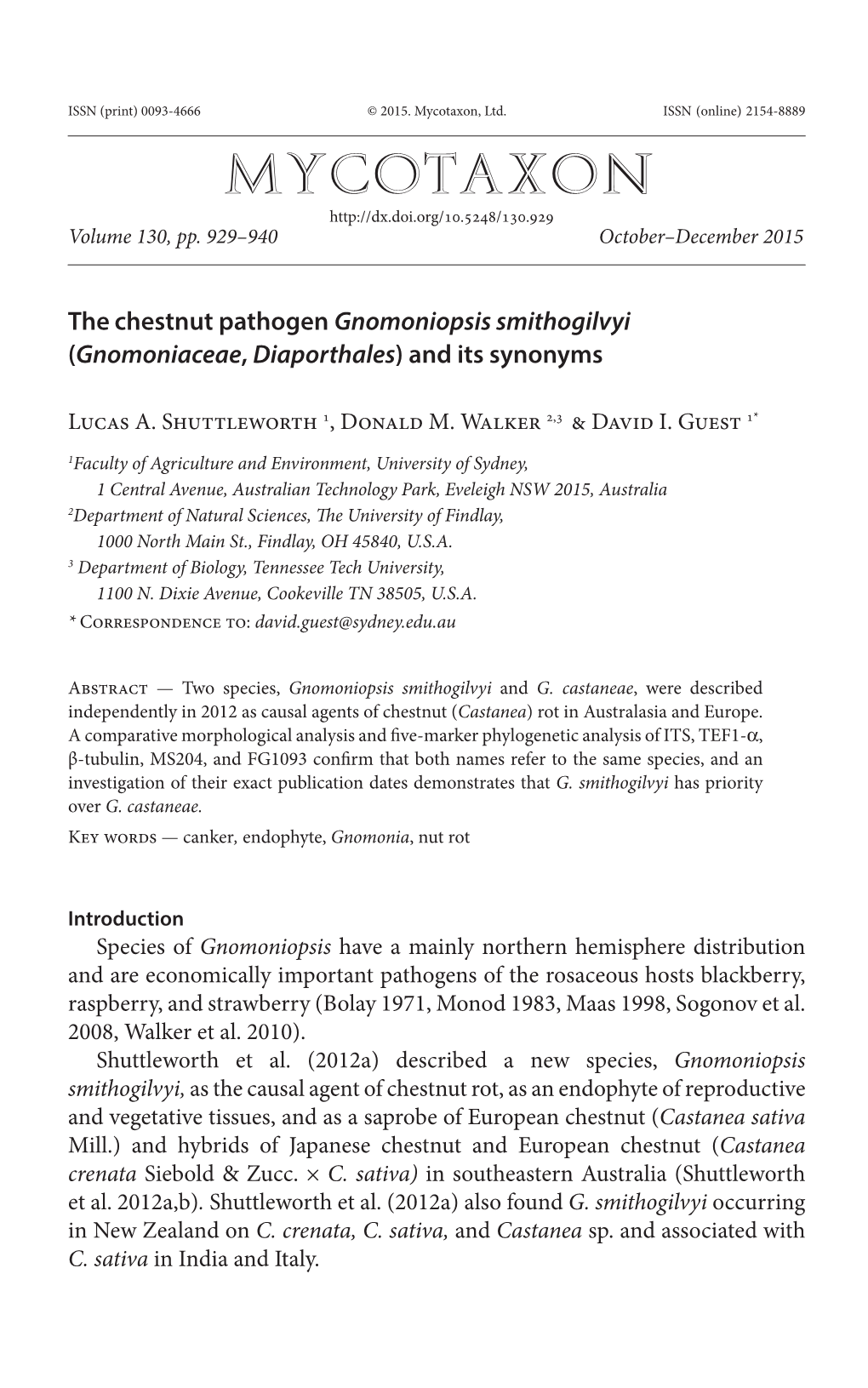 The Chestnut Pathogen Gnomoniopsis Smithogilvyi (Gnomoniaceae, Diaporthales) and Its Synonyms