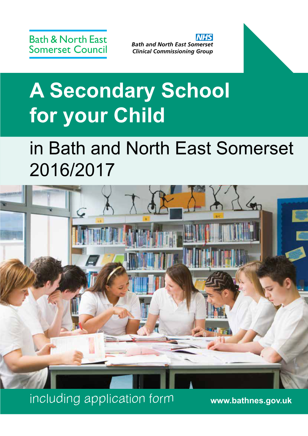 A Secondary School for Your Child in Bath and North East Somerset 2016/2017