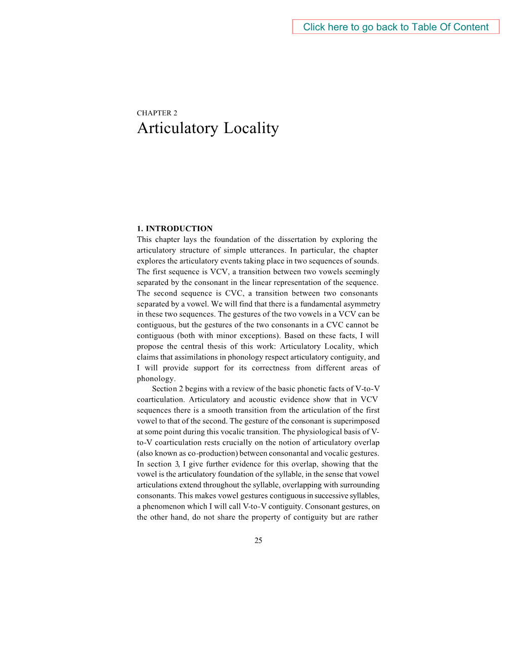 The Articulatory Basis of Locality in Phonology Interrupted by Intervening Vocalic Gestures