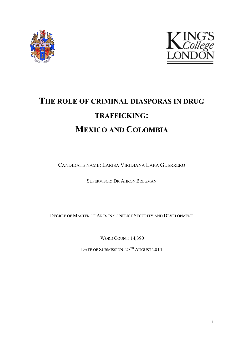 The Role of Criminal Diasporas in Drug Trafficking: Mexico and Colombia